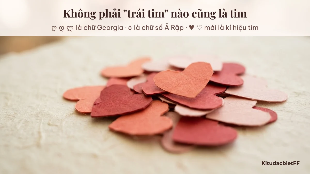 Kí tự trái tim thật và chữ Georgia trông giống trái tim