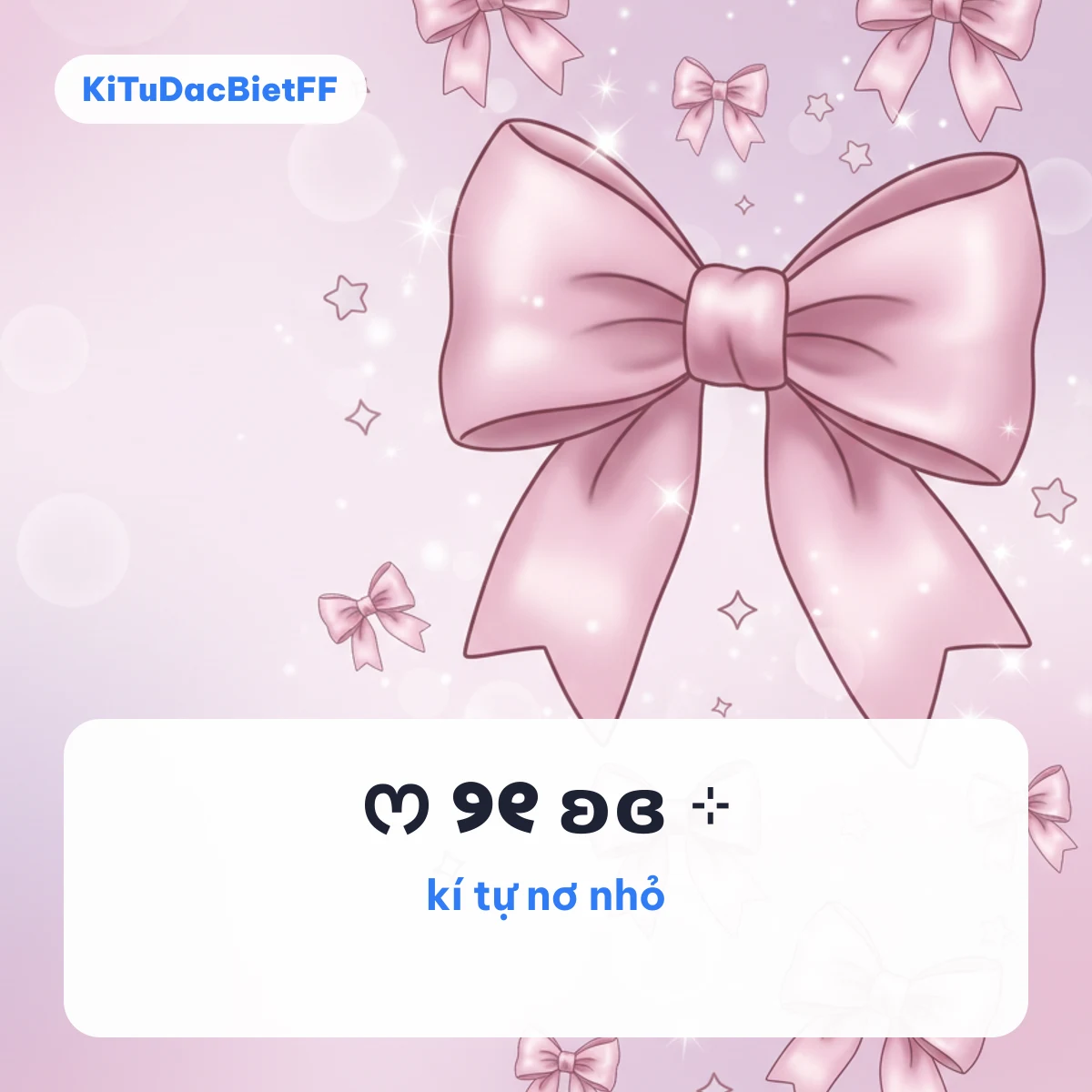 Kí tự nơ nhỏ như ᰔ ୨୧ ʚɞ ⊹ trên nền chiếc nơ hồng