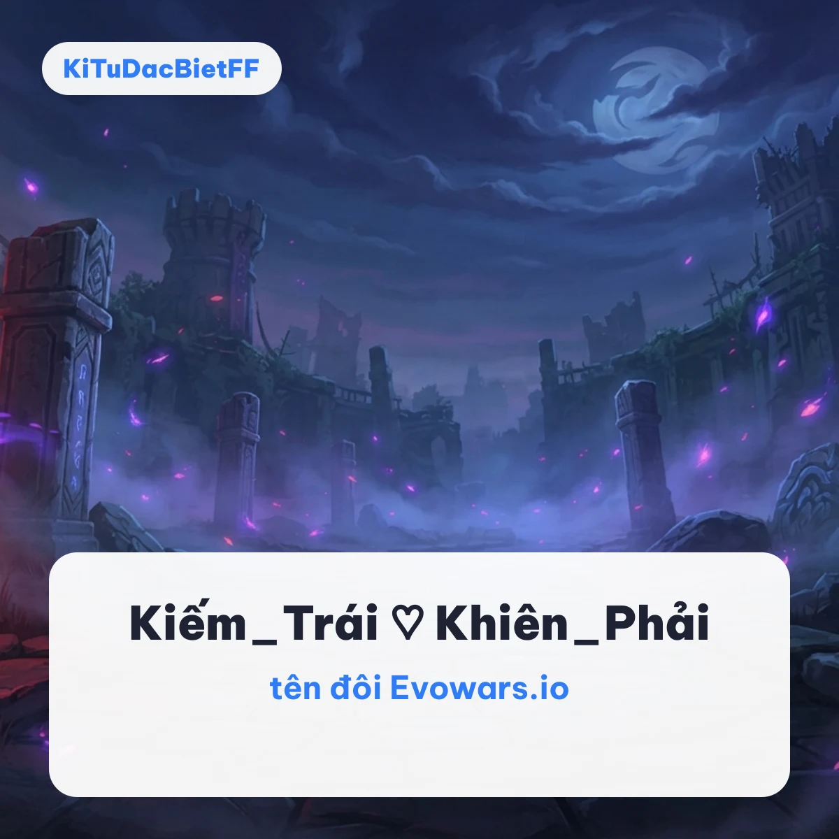 Tên đôi Evowars.io như Kiếm_Trái và Khiên_Phải trên nền đấu trường đêm